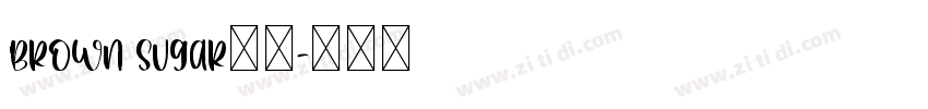 Brown Sugar小写字体转换